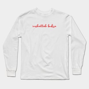 inshallah bukra - supreme red Long Sleeve T-Shirt